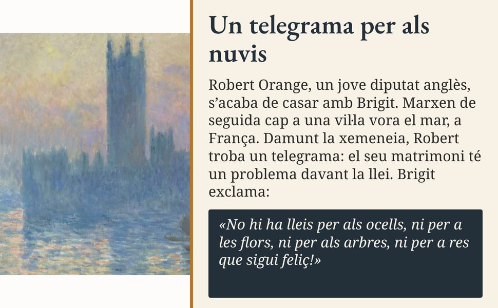 Un telegrama per als nuvis. Robert Orange, un jove diputat anglès, s’acaba de casar amb Brigit. Marxen de seguida cap a una vil·la vora el mar, a França. Damunt la xemeneia, Robert troba un telegrama: el seu matrimoni…