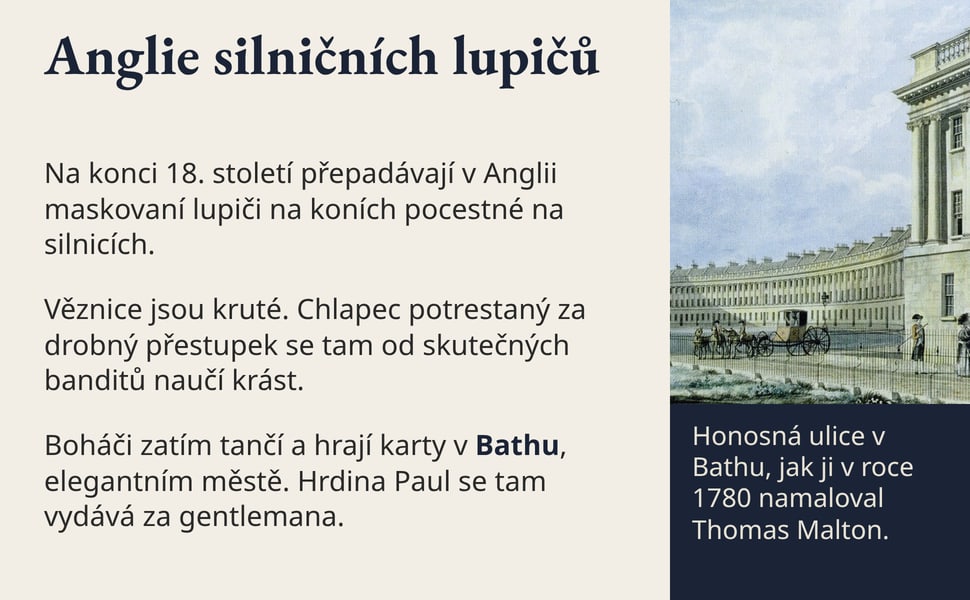 Anglie silničních lupičů. Na konci 18. století přepadávají v Anglii maskovaní lupiči na koních pocestné na silnicích.