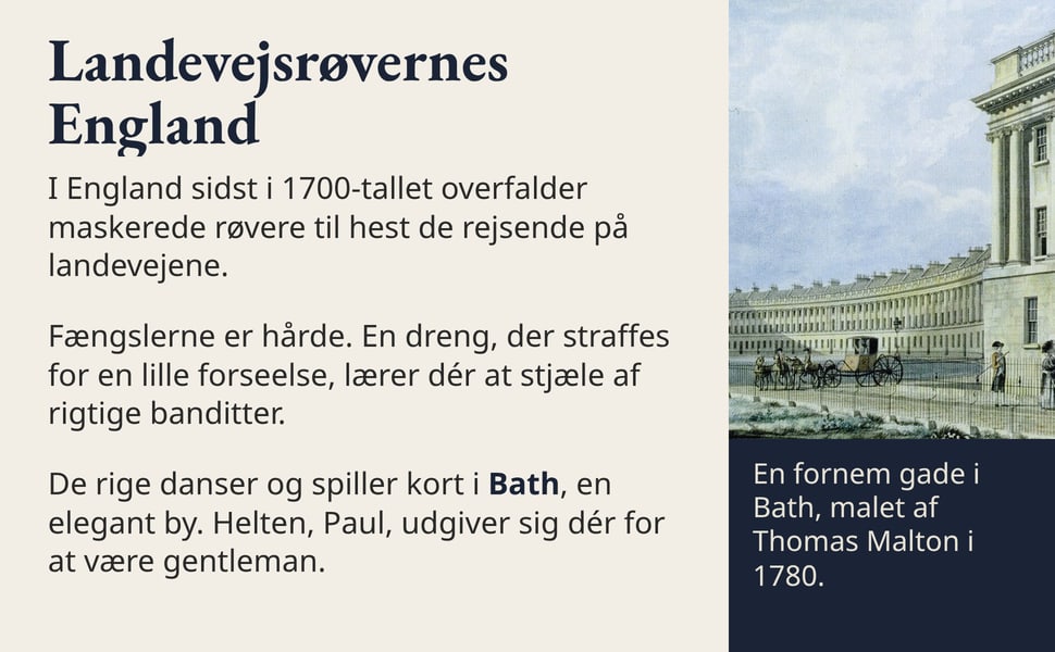 Landevejsrøvernes England. I England sidst i 1700-tallet overfalder maskerede røvere til hest de rejsende på landevejene.