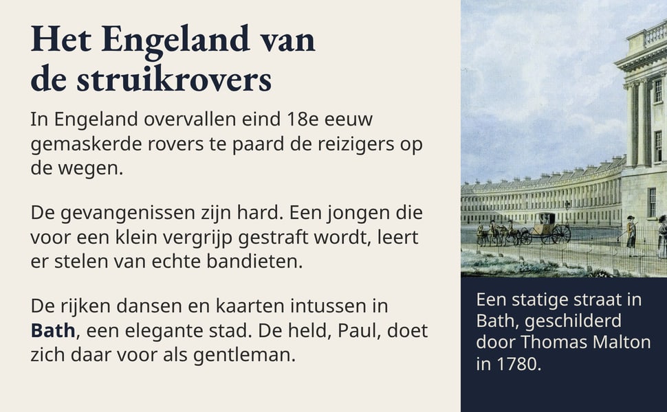 Het Engeland van de struikrovers. In Engeland overvallen eind 18e eeuw gemaskerde rovers te paard de reizigers op de wegen.