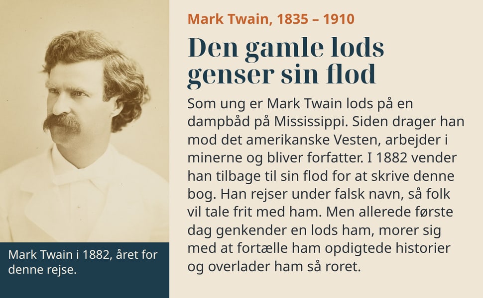 Den gamle lods genser sin flod. Som ung er Mark Twain lods på en dampbåd på Mississippi. Siden drager han mod det amerikanske Vesten, arbejder i minerne og bliver forfatter. I 1882 vender han tilbage til sin flod for…
