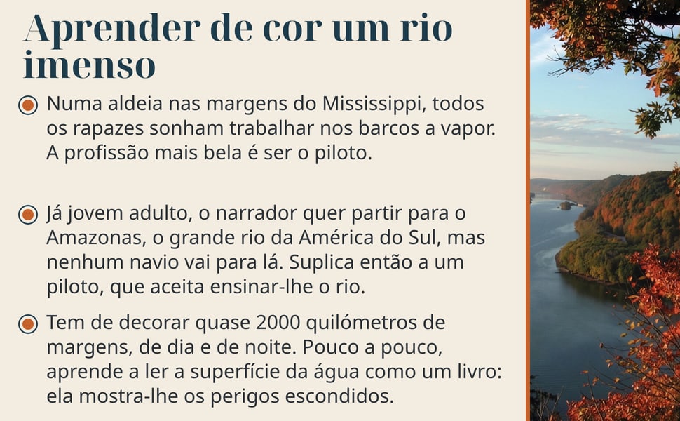 Aprender de cor um rio imenso. Numa aldeia nas margens do Mississippi, todos os rapazes sonham trabalhar nos barcos a vapor. A profissão mais bela é ser o piloto.