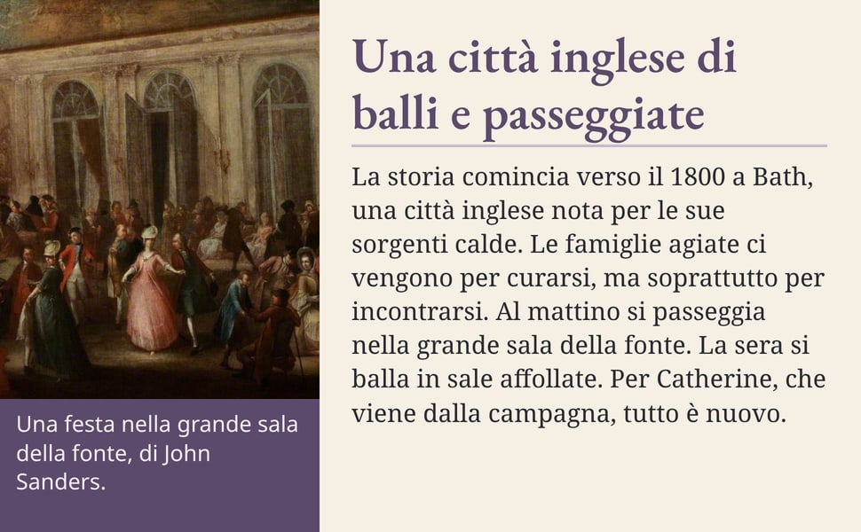Una città inglese di balli e passeggiate. La storia comincia verso il 1800 a Bath, una città inglese nota per le sue sorgenti calde. Le famiglie agiate ci vengono per curarsi, ma soprattutto per incontrarsi. Al mattino…
