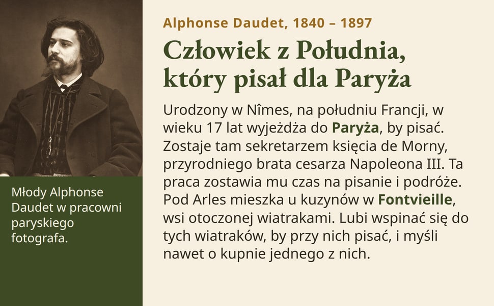Człowiek z Południa, który pisał dla Paryża. Urodzony w Nîmes, na południu Francji, w wieku 17 lat wyjeżdża do Paryża, by pisać. Zostaje tam sekretarzem księcia de Morny, przyrodniego brata cesarza Napoleona III. Ta…