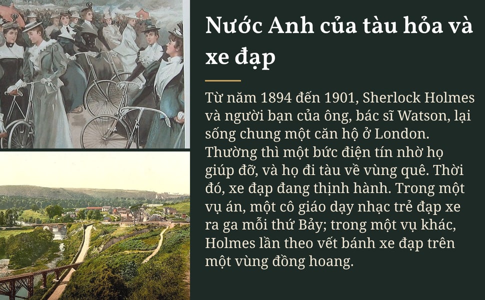 Nước Anh của tàu hỏa và xe đạp. Từ năm 1894 đến 1901, Sherlock Holmes và người bạn của ông, bác sĩ Watson, lại sống chung một căn hộ ở London. Thường thì một bức điện tín nhờ họ giúp đỡ, và họ đi tàu về vùng quê. Thời…