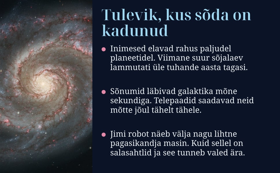 Tulevik, kus sõda on kadunud. Inimesed elavad rahus paljudel planeetidel. Viimane suur sõjalaev lammutati üle tuhande aasta tagasi.