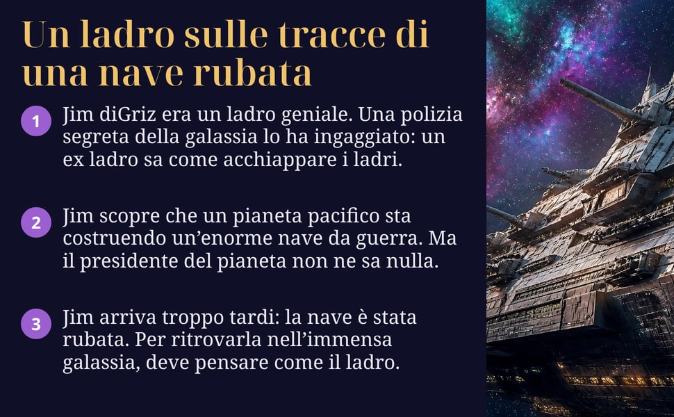Un ladro sulle tracce di una nave rubata. Jim diGriz era un ladro geniale. Una polizia segreta della galassia lo ha ingaggiato: un ex ladro sa come acchiappare i ladri.