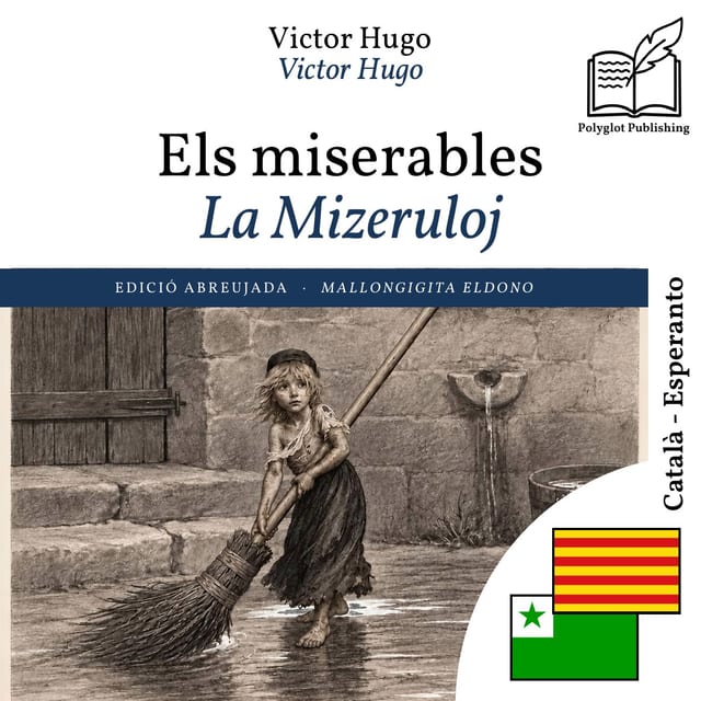 La Mizeruloj