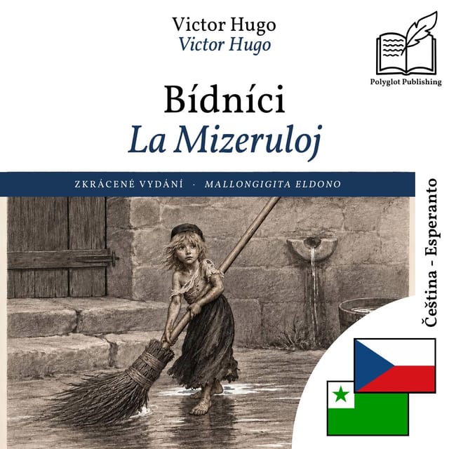 La Mizeruloj