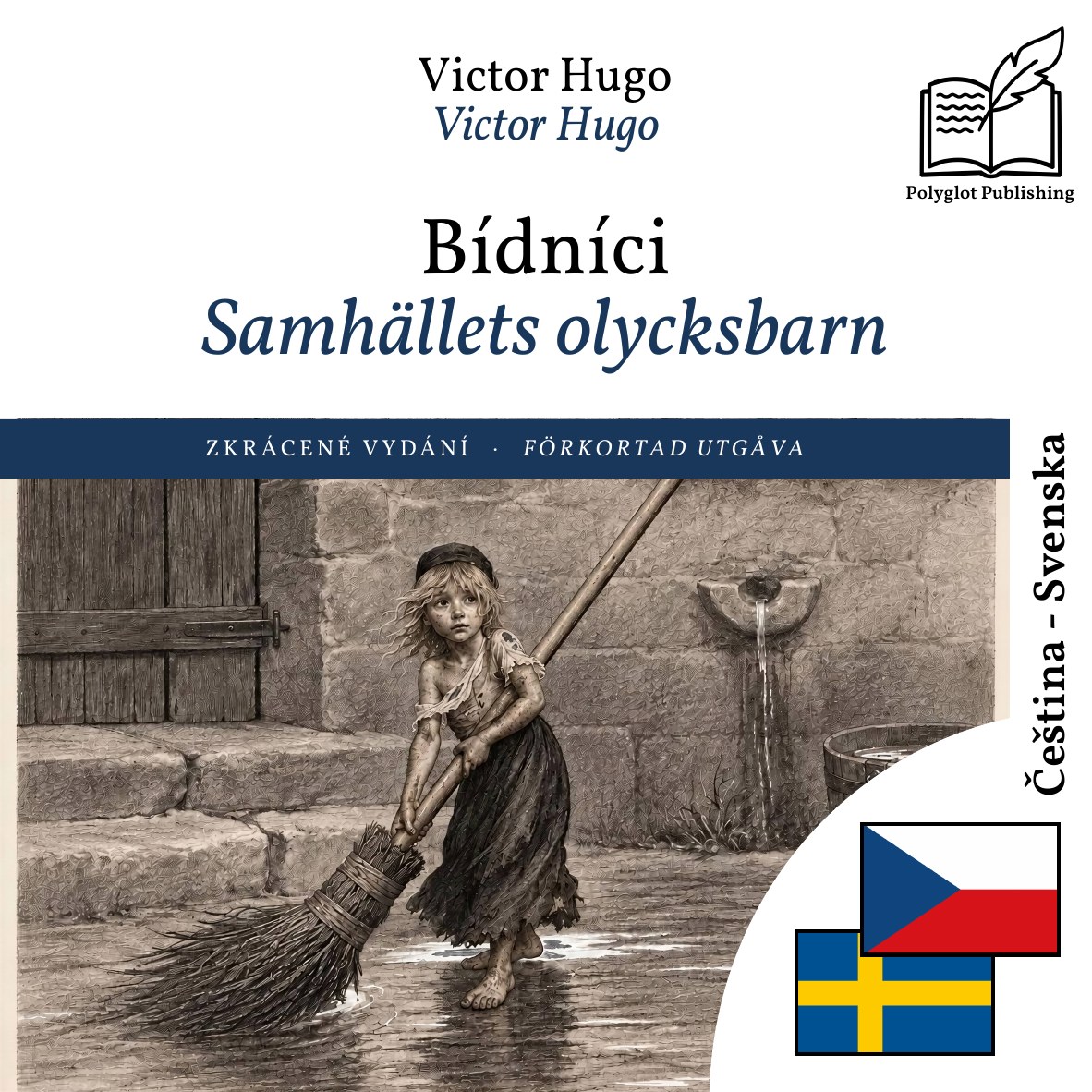 Samhällets olycksbarn