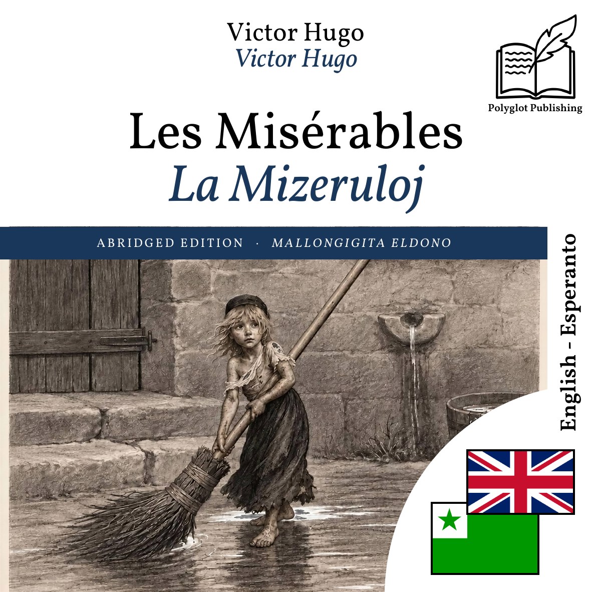 La Mizeruloj