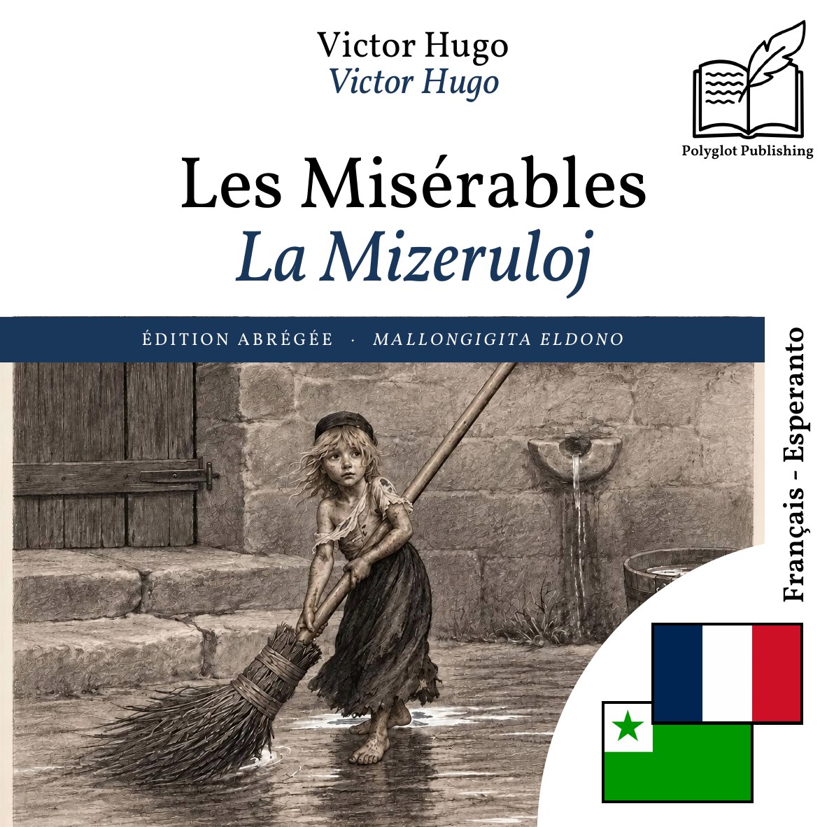La Mizeruloj