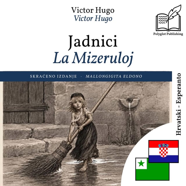 La Mizeruloj
