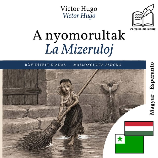 La Mizeruloj