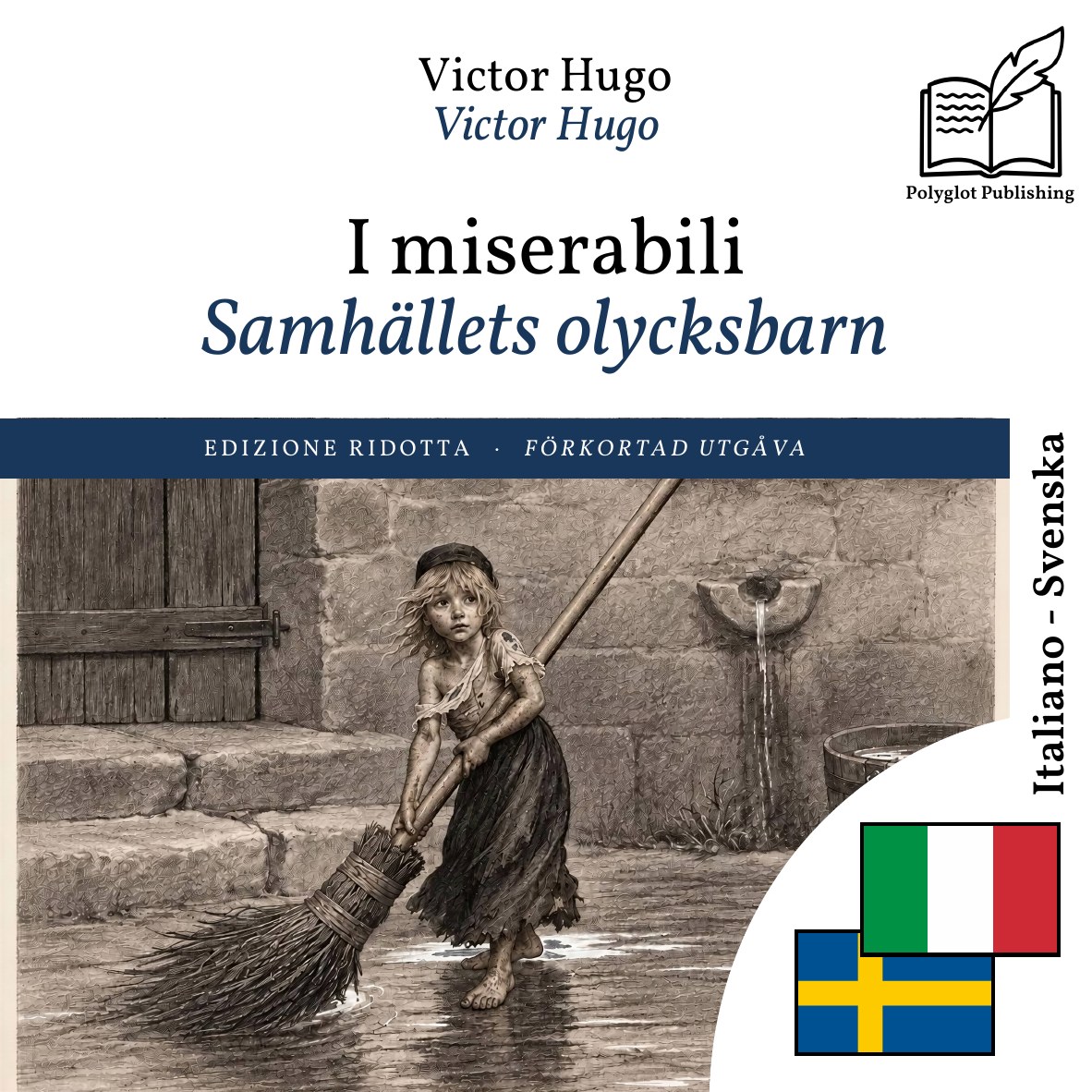 Samhällets olycksbarn