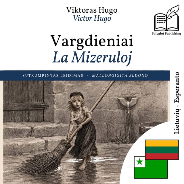 La Mizeruloj