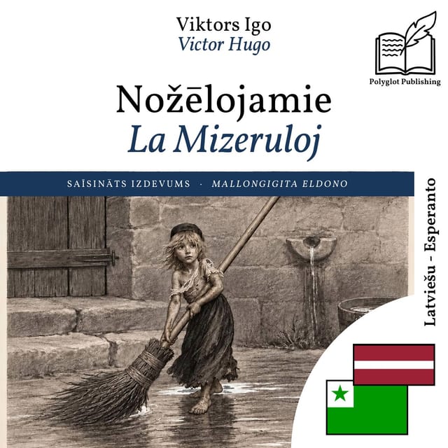 La Mizeruloj