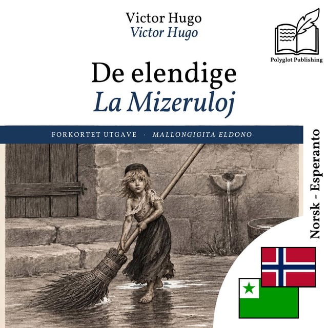 La Mizeruloj