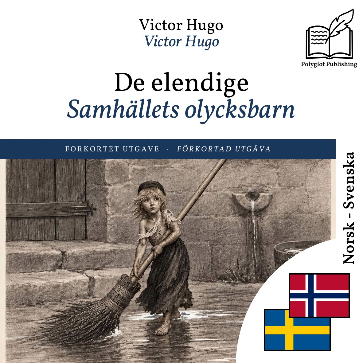Samhällets olycksbarn