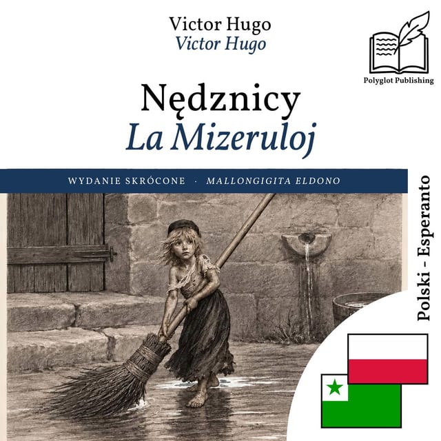 La Mizeruloj