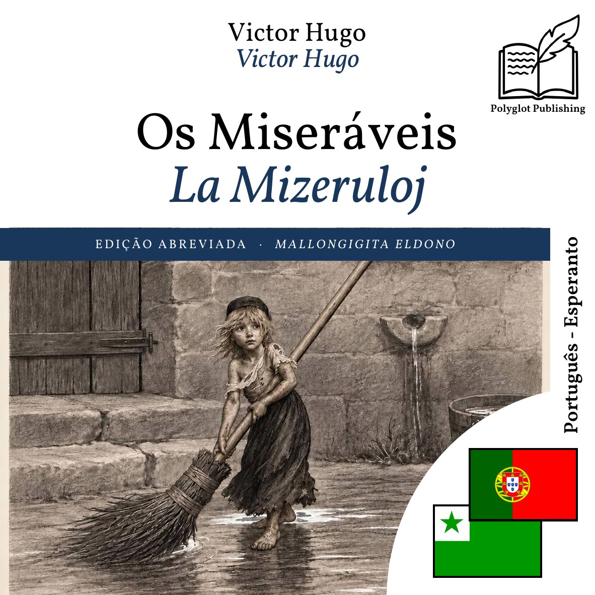 La Mizeruloj