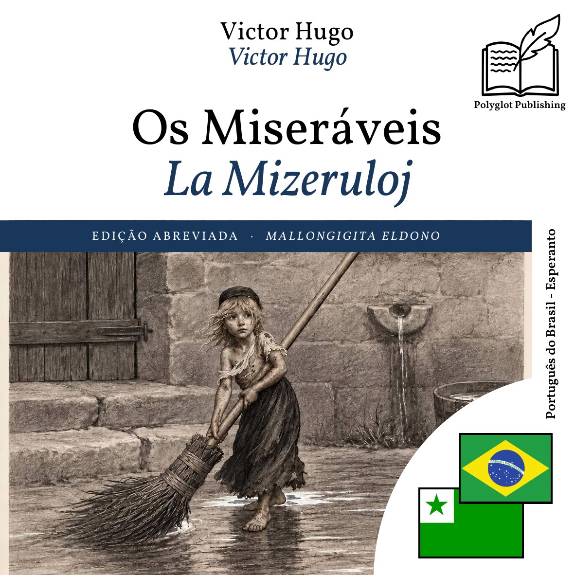 La Mizeruloj