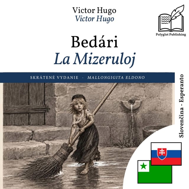 La Mizeruloj