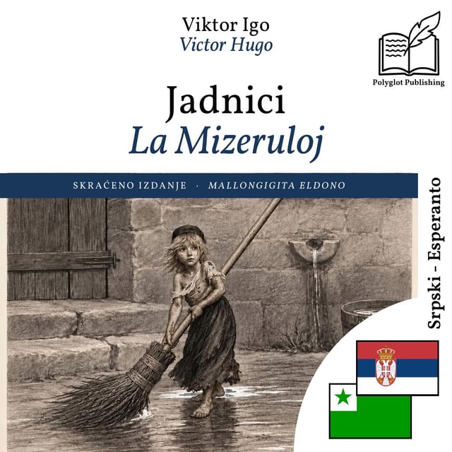 La Mizeruloj