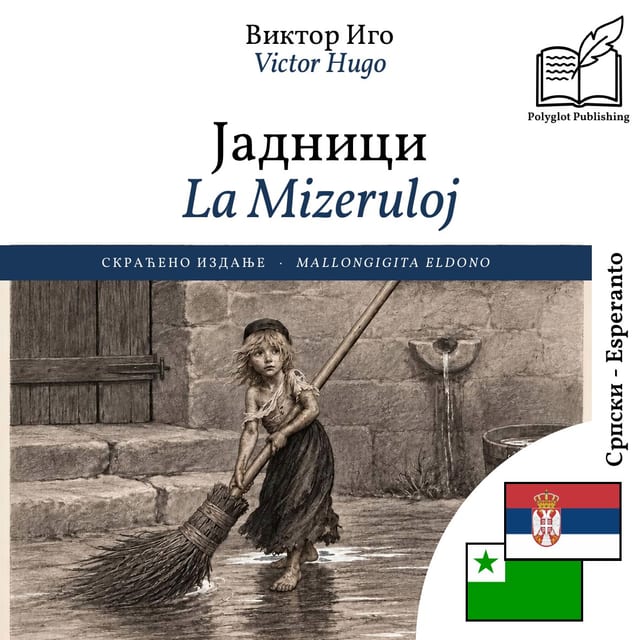 La Mizeruloj