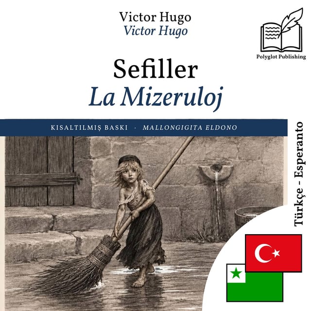 La Mizeruloj
