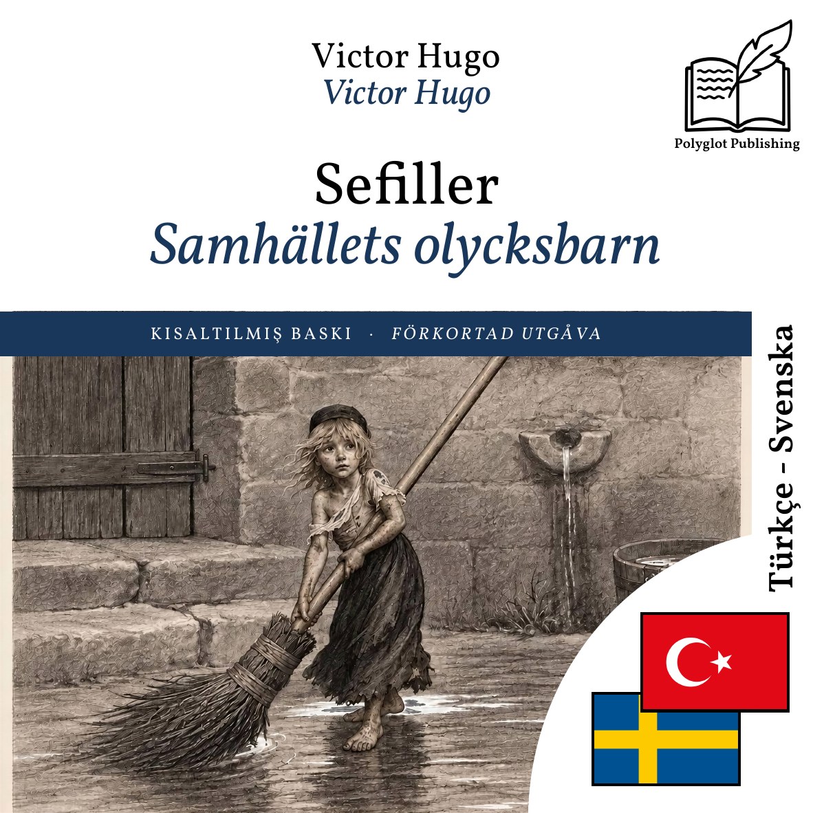 Samhällets olycksbarn