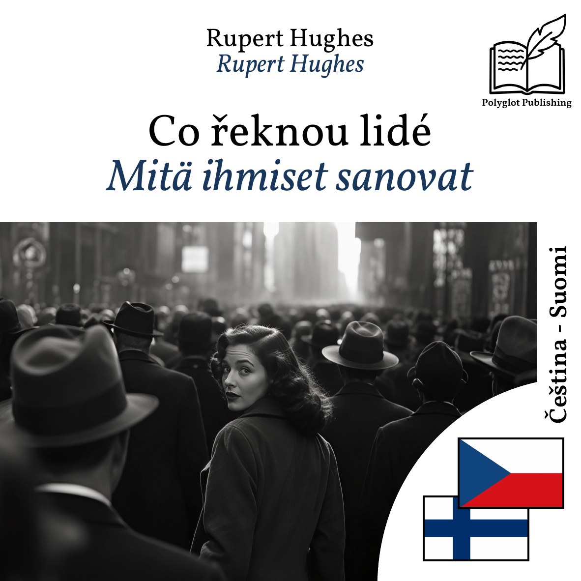 Mitä ihmiset sanovat