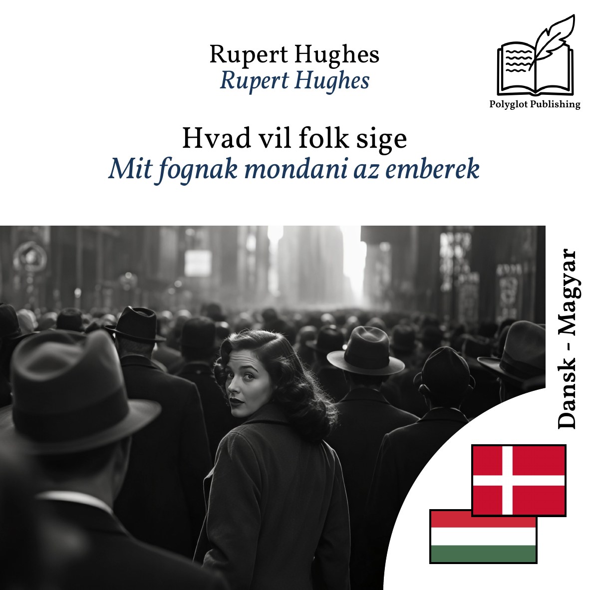 Mit fognak mondani az emberek