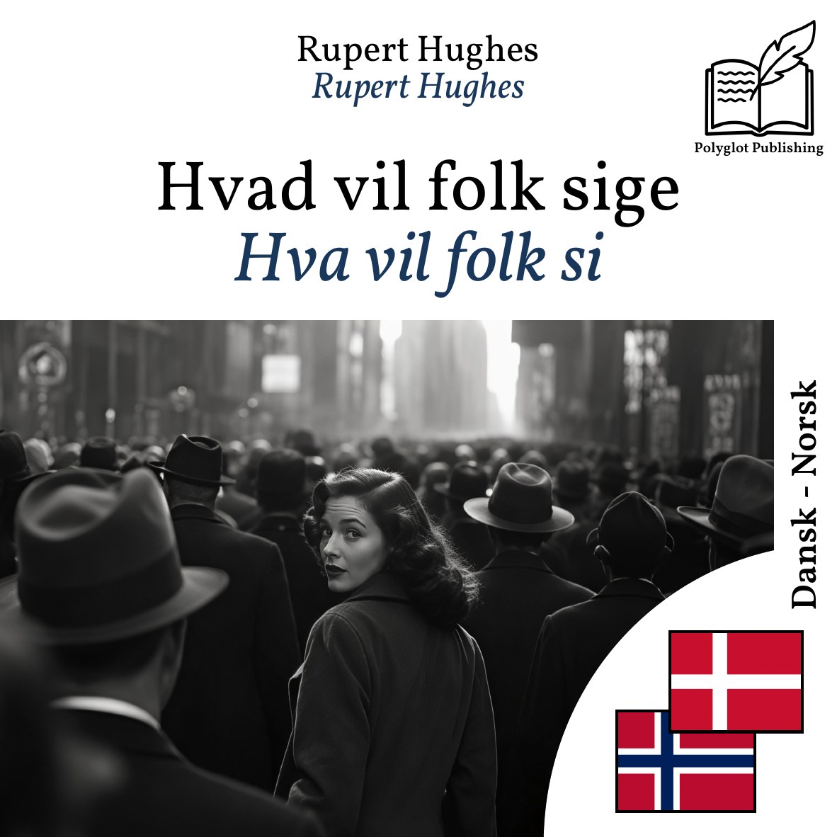 Hva vil folk si
