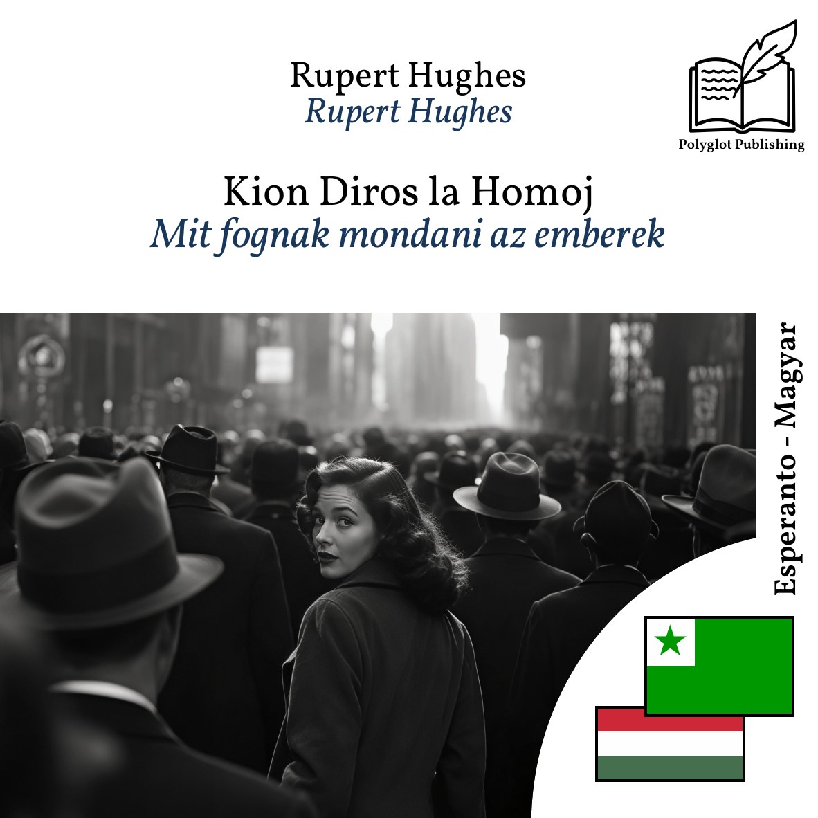Mit fognak mondani az emberek