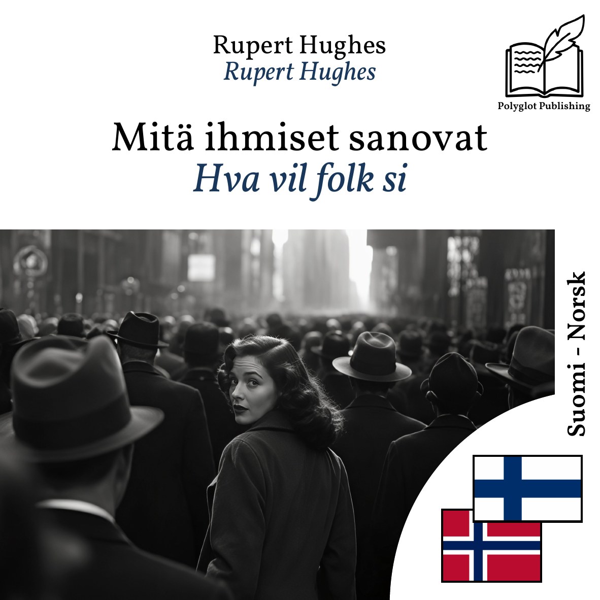 Hva vil folk si