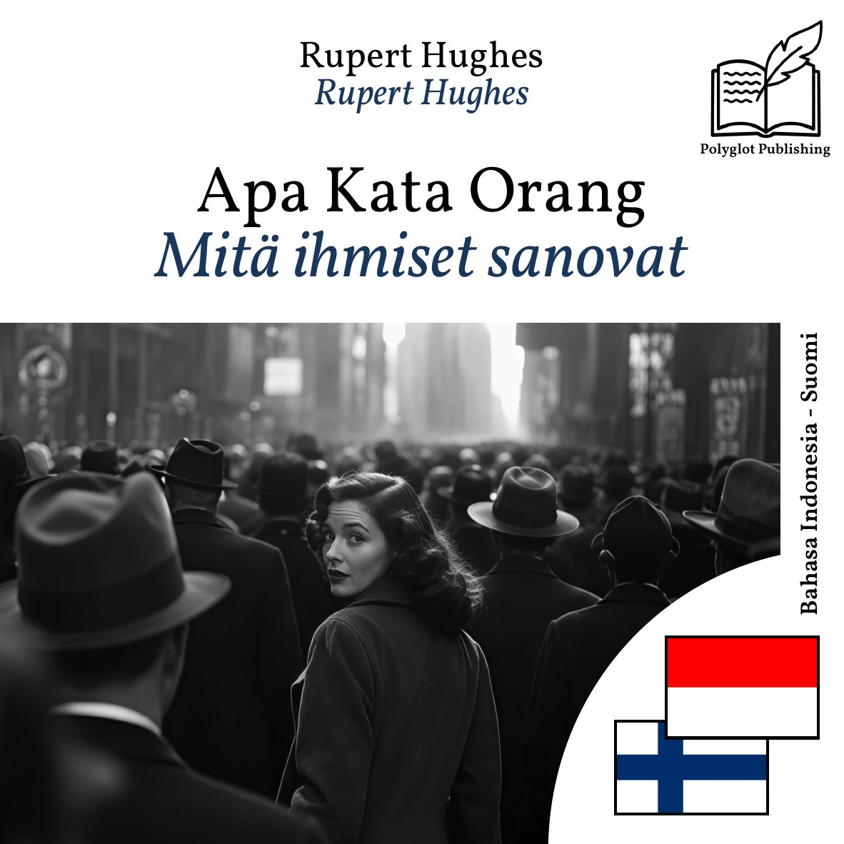 Mitä ihmiset sanovat