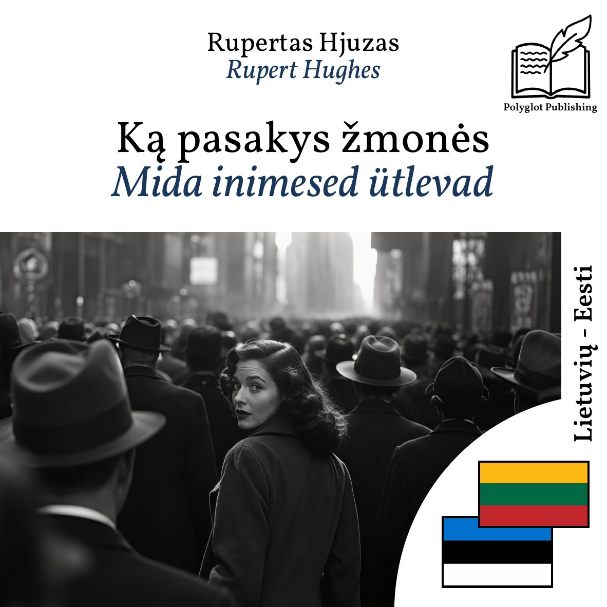 Mida inimesed ütlevad