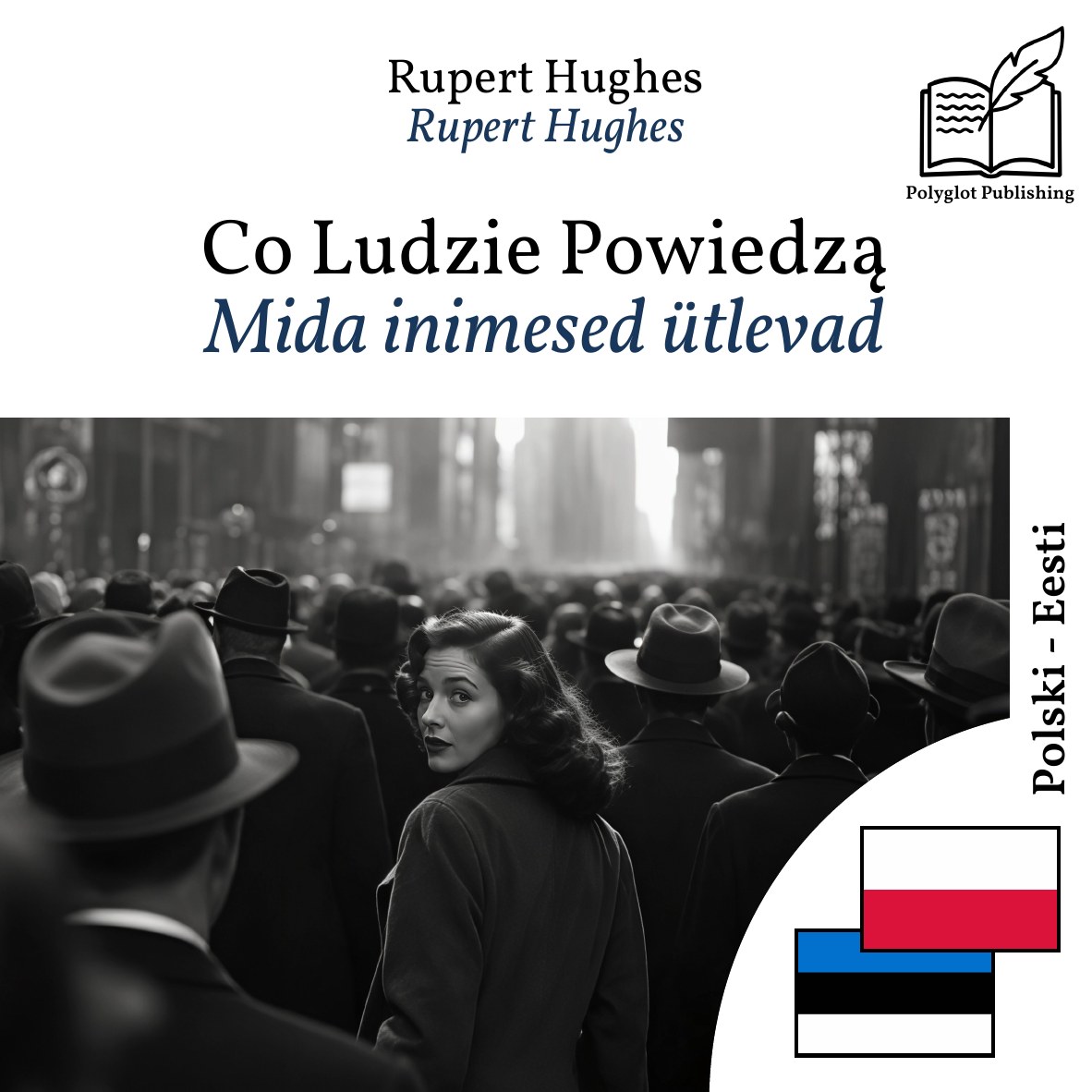 Mida inimesed ütlevad