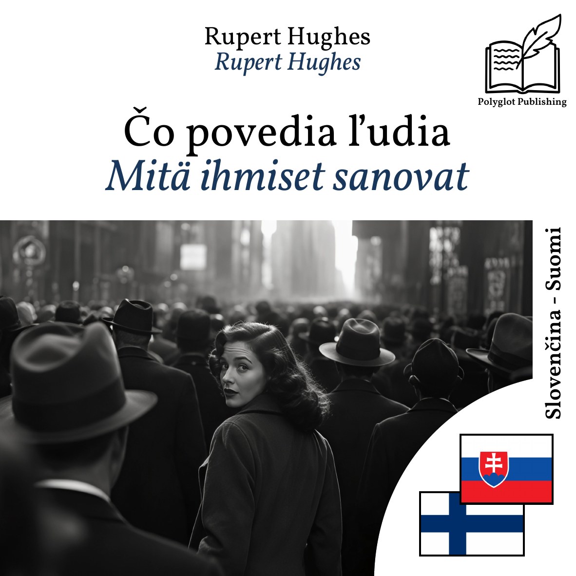 Mitä ihmiset sanovat
