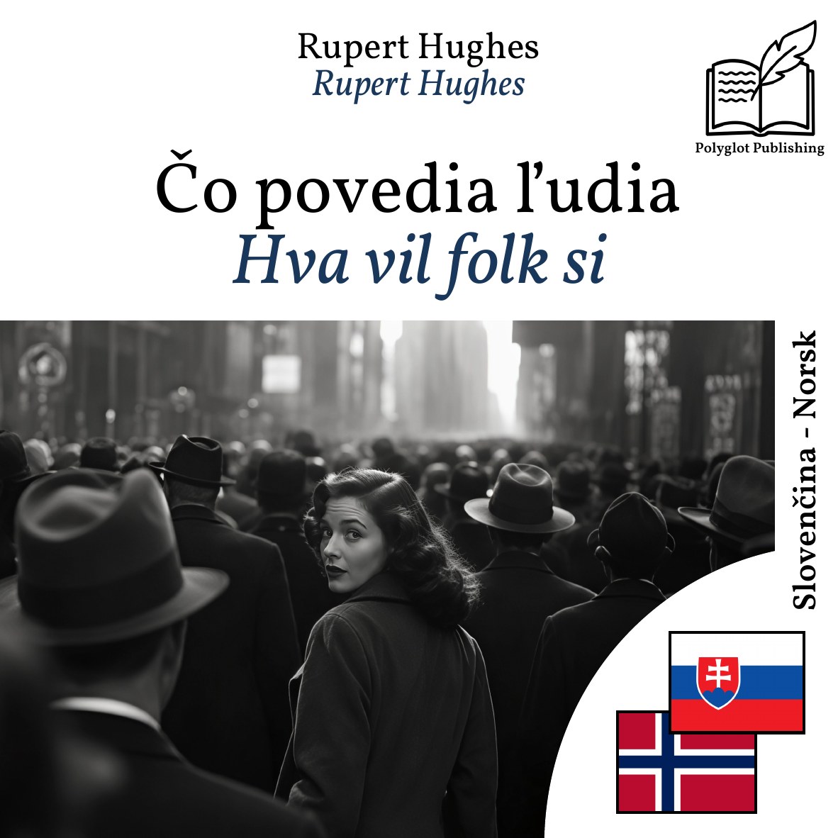 Hva vil folk si