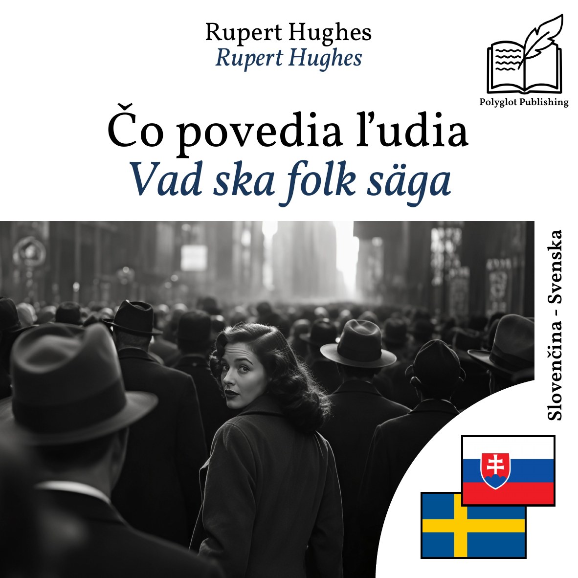 Vad ska folk säga