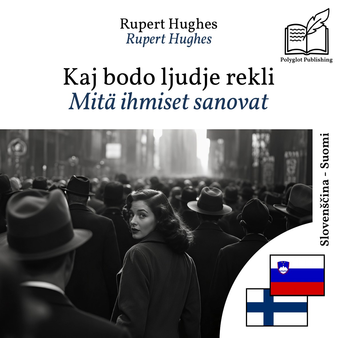 Mitä ihmiset sanovat
