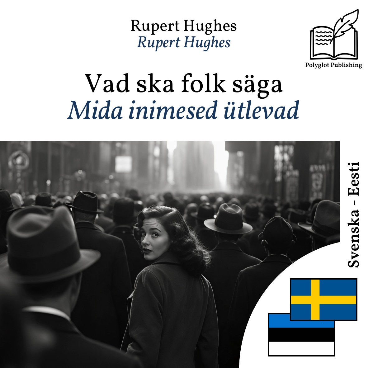 Mida inimesed ütlevad