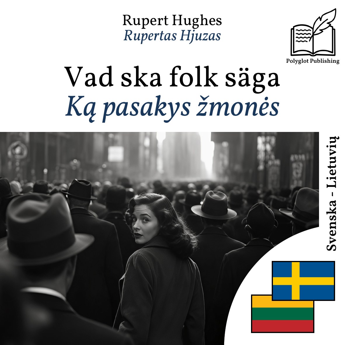 Ką pasakys žmonės