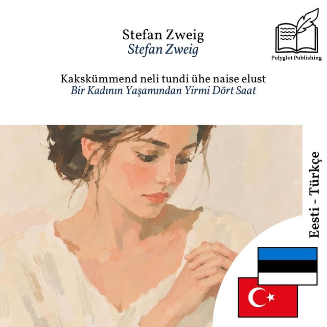 Bir Kadının Yaşamından Yirmi Dört Saat