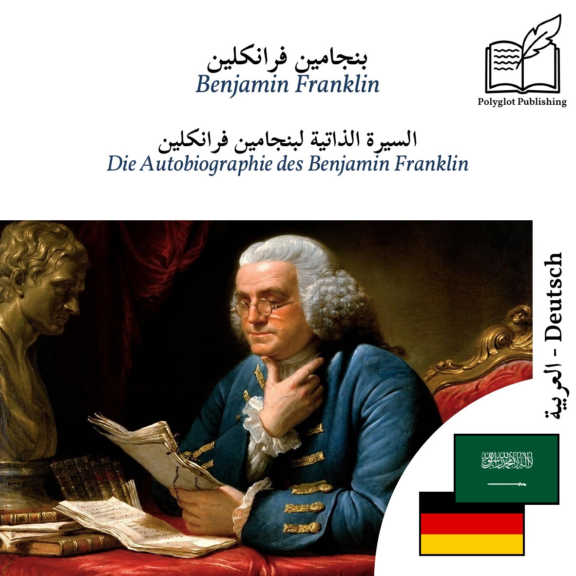Die Autobiographie des Benjamin Franklin