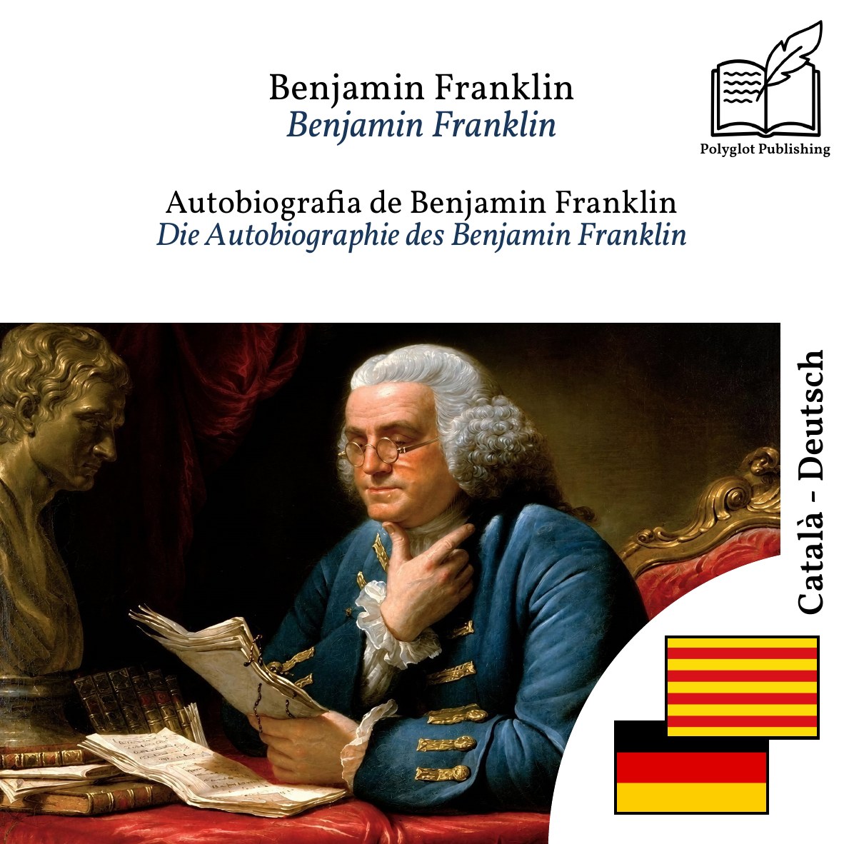 Die Autobiographie des Benjamin Franklin