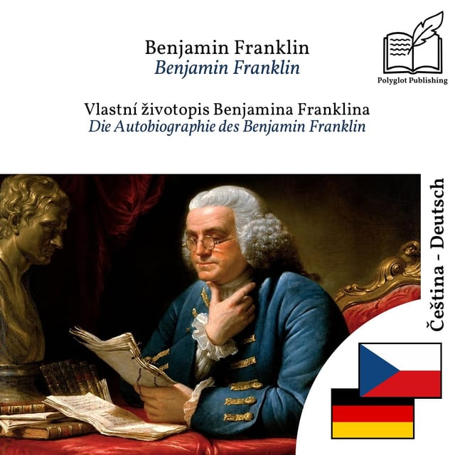 Die Autobiographie des Benjamin Franklin