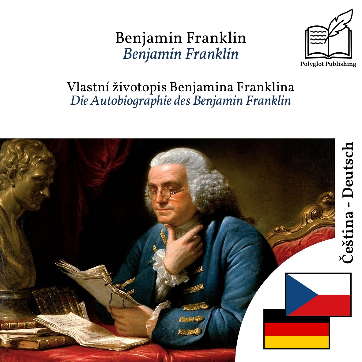 Die Autobiographie des Benjamin Franklin